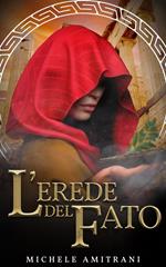 L'erede del fato