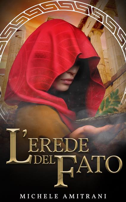 L'erede del fato - Michele Amitrani - ebook