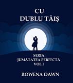Cu Dublu Tais
