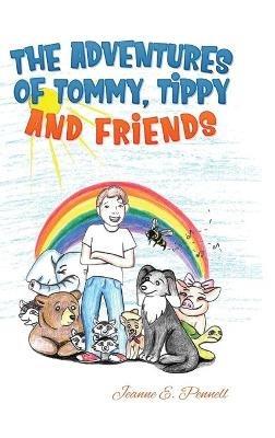 The Adventures of Tommy, Tippy and Friends - Jeanne Pennell - cover