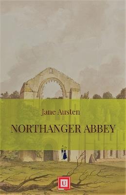 Northanger Abbey - Jane Austen,Sylvia Hunt - cover