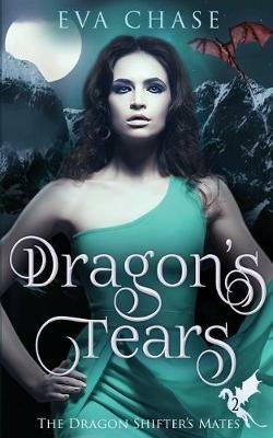 Dragon's Tears - Eva Chase - cover