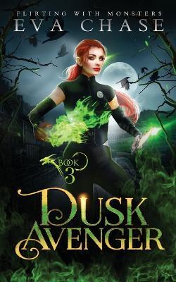 Dusk Avenger - Eva Chase - cover