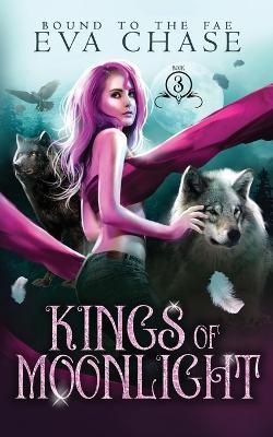 Kings of Moonlight - Eva Chase - cover