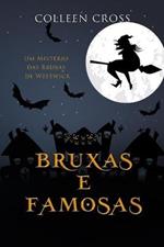 Bruxas e Famosas: Um Misterio das Bruxas de Westwick
