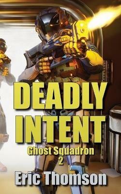 Deadly Intent - Eric Thomson - cover