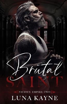 Brutal Saint - Luna Kayne - cover