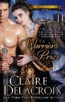 The Warrior's Prize: A Medieval Scottish Romance - Claire Delacroix - cover