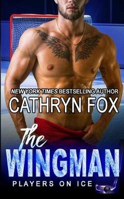 The Wingman - Cathryn Fox - cover