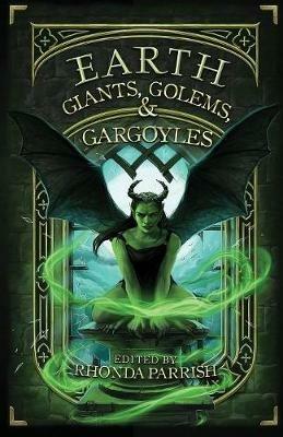 Earth: Giants, Golems, & Gargoyles - cover