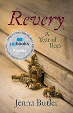 Revery: A Year of Bees