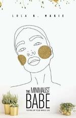 The Minimalist Babe: Tidying-Up Your Whole Life
