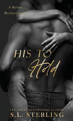 His to Hold - S L Sterling - cover