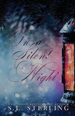 On A Silent Night - Alternate Special Edition Cover - S L Sterling - cover