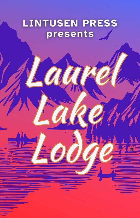 Laurel Lake Lodge