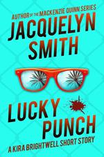 Lucky Punch: A Kira Brightwell Short Story
