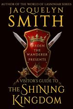 A Visitor’s Guide to the Shining Kingdom