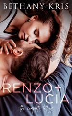 Renzo + Lucia: The Complete Trilogy