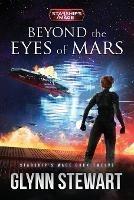 Beyond the Eyes of Mars - Glynn Stewart - cover