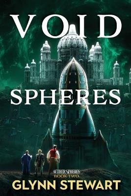 Void Spheres - Glynn Stewart - cover