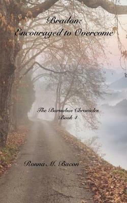 Bradon: Encouraged to Overcome - Ronna Bacon - cover