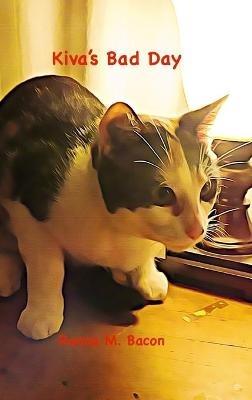 Kiva's Bad Day - Ronna M Bacon - cover
