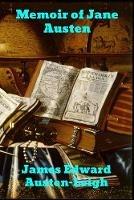Memoir of Jane Austen - James Edward Austen-Leigh - cover