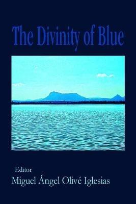 The Divinity of Blue - cover