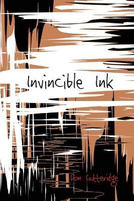 Invincible Ink - Don Gutteridge - cover