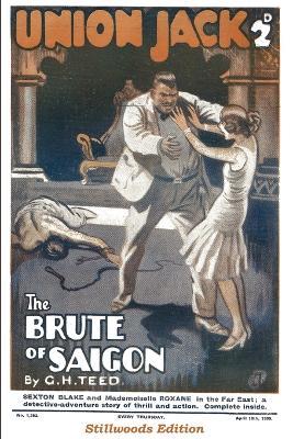 The Brute of Saigon - G H Teed - cover