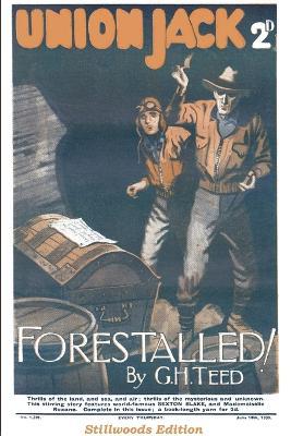 Forestalled - G H Teed - cover