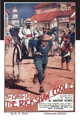 The Affair of the Rickshaw Coolie - G H Teed - cover
