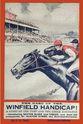 The Case of the Winfield Handicap - G H Teed - cover