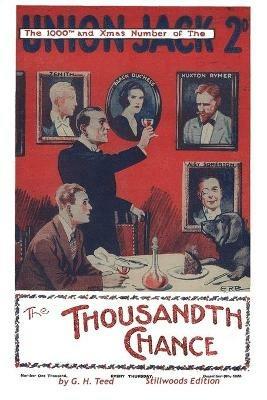 The Thousandth Chance - G H Teed - cover