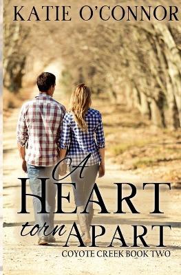 A Heart Torn Apart - Katie O'Connor - cover