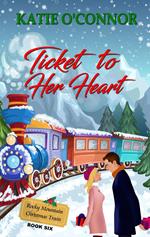 Ticket to Her Heart