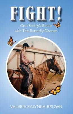 Fight! - Valerie Kalynka-Brown - cover