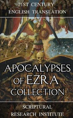 Apocalypses of Ezra Collection - Scriptural Research Institute - cover