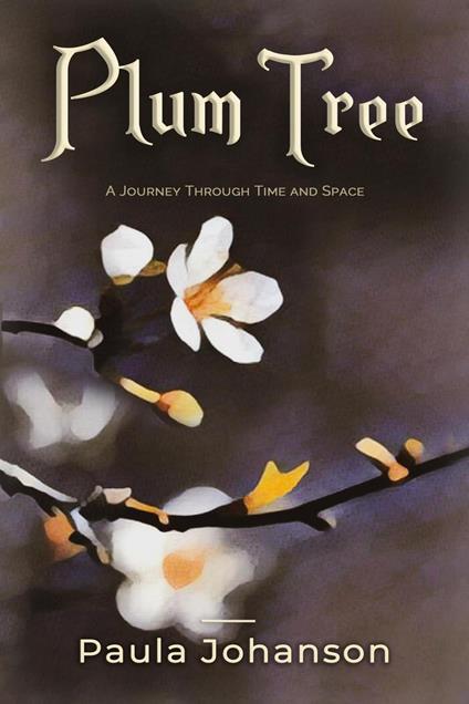 Plum Tree - Paula Johanson - ebook