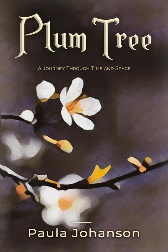 Plum Tree - Paula Johanson - ebook