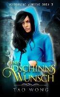 Eines Dschinns Wunsch: Eine LitRPG Urban Fantasie - Tao Wong - cover