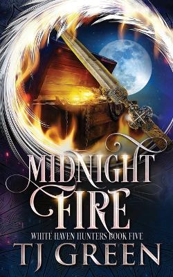 Midnight Fire - T J Green - cover