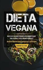 Dieta Vegana: Recetas de helados veganos un delicioso escape para veganos y vegetarianos radicales (Recetas vegetarianas fantasticas y deliciosas)