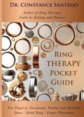Ring Therapy Pocket Guide - Constance Santego - cover