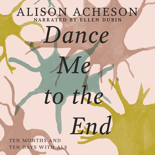 Dance Me to the End