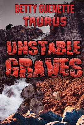 Unstable Graves - Betty Guenette - cover