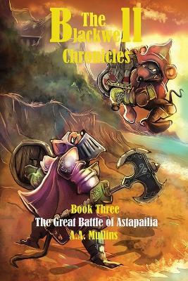 The Great Battle of Astapailia - A A Mullins - cover