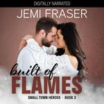Built Of Flames