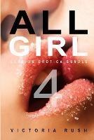 All Girl 4: Lesbian Erotica Bundle