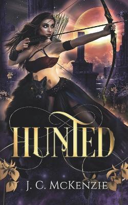 Hunted - J C McKenzie - cover
